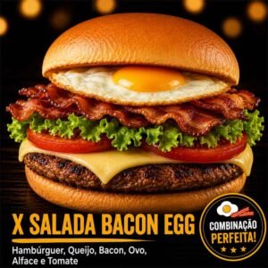 X-SALADA-BACON-EGG